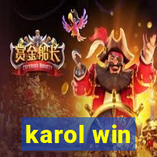 karol win